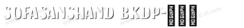 SofaSansHand BkDP字体转换